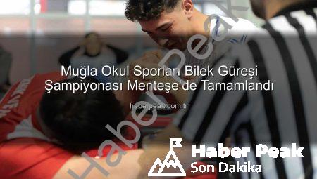 Muğla Okul Sporları Bilek Güreşi Şampiyonası Menteşe’de Tamamlandı