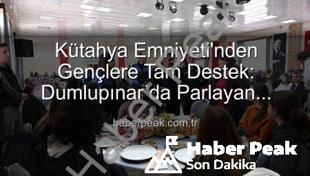 Kütahya Emniyeti’nden Gençlere Tam Destek: Dumlupınar’da Parlayan Yıldızlar Projesi Tamamlandı