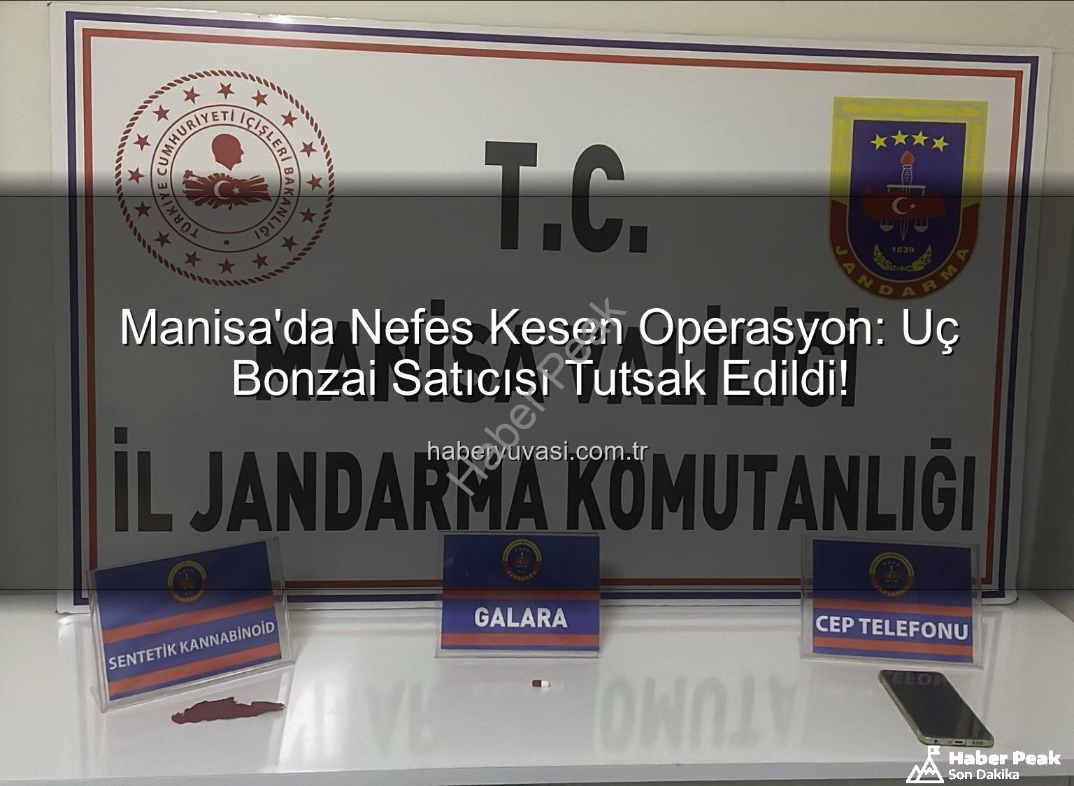 uç bonzai - Manisa'da Uç Bonzai Operasyonu: 168 Doz Sentetik Uyuşturucuya El Konuldu, Şüpheli Tutuklandı
