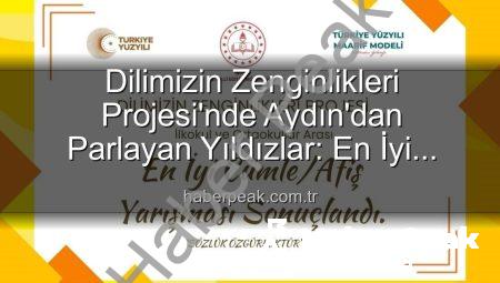 Dilimizin Zenginlikleri Projesi’nde Aydın’dan Parlayan Yıldızlar: En İyi Cümle ve Afişler Ödüllendirildi