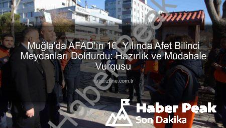 Muğla’da AFAD’dan Afet Bilinci Atağı: Meydanlar Bilgilendirme Alanına Dönüştü
