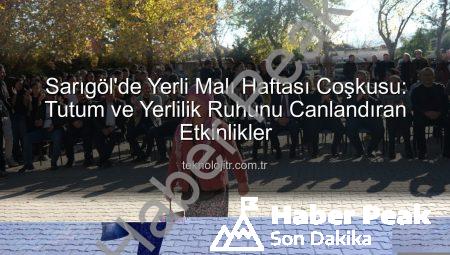 Sarıgöl’de Yerli Malı Haftası Kutlaması: Tutumluluk ve Milli Değerler Coşkuyla Anıldı