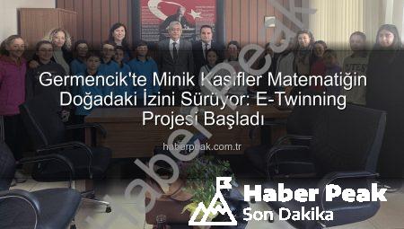 Germencik’te Minik Kaşifler Matematiğin Doğadaki İzini Sürüyor: E-Twinning Projesi Başladı